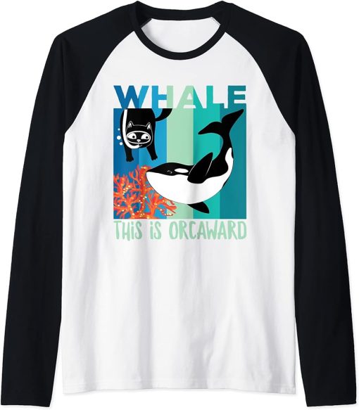 Funny Vintage This Is Orcaward Orca Lover Cat Lover Whale Raglan Baseball Tee